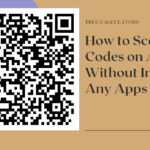 How to Scan QR Codes on Android Without Installing Any Apps